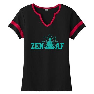 Zen AF Funny Buddhism Meditation Buddha Gift Yoga Ladies Halftime Notch Neck Tee