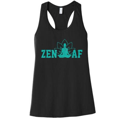 Zen AF Funny Buddhism Meditation Buddha Gift Yoga Women's Racerback Tank