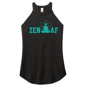 Zen AF Funny Buddhism Meditation Buddha Gift Yoga Women's Perfect Tri Rocker Tank