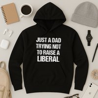 Zeek Arkham Just A Dad Trying Not To Raise A Liberal Hoodie