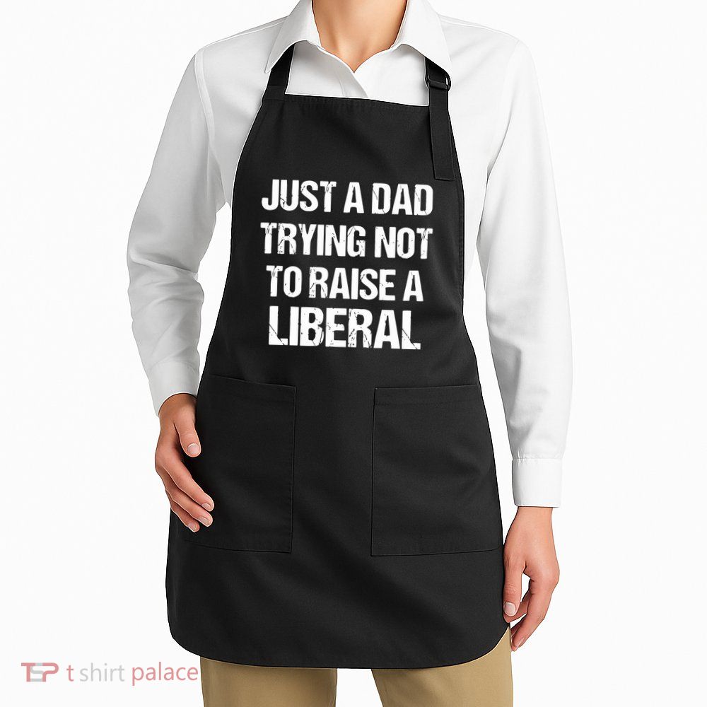 Zeek Arkham Just A Dad Trying Not To Raise A Liberal Apron
