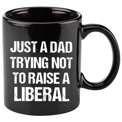Zeek Arkham Just A Dad Trying Not To Raise A Liberal 11oz C Handle Ceramic Mug