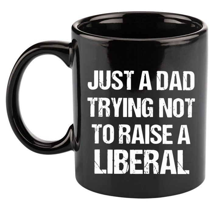 Zeek Arkham Just A Dad Trying Not To Raise A Liberal 11oz C Handle Ceramic Mug