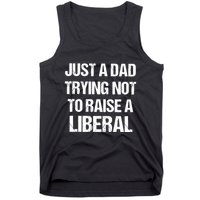 Zeek Arkham Just A Dad Trying Not To Raise A Liberal Tank Top
