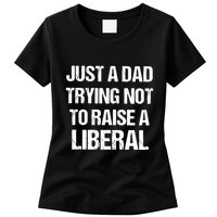 Zeek Arkham Just A Dad Trying Not To Raise A Liberal Womens T-Shirt