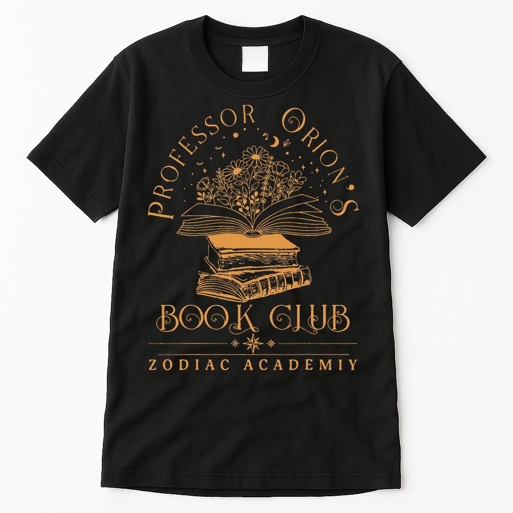 Zodiac Academy Professor Orions Book Club Book Nerd S Tall T-Shirt