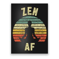 Zen Af Retro Yoga Cute Funny Gift Poster