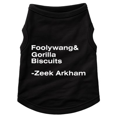 Zeek Arkham Wearing Foolywang Gorilla Biscuits Doggie Tank
