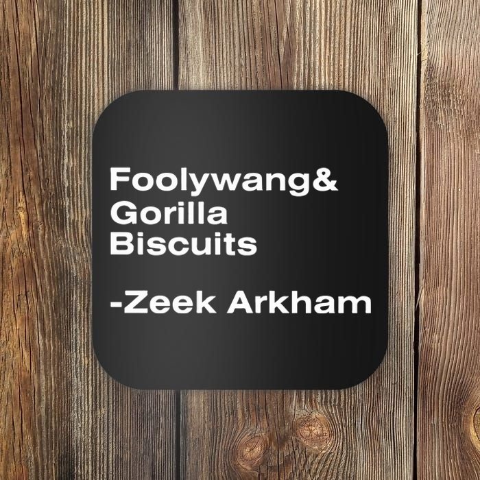 Zeek Arkham Wearing Foolywang Gorilla Biscuits Coaster