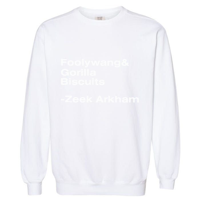Zeek Arkham Wearing Foolywang Gorilla Biscuits Garment-Dyed Sweatshirt