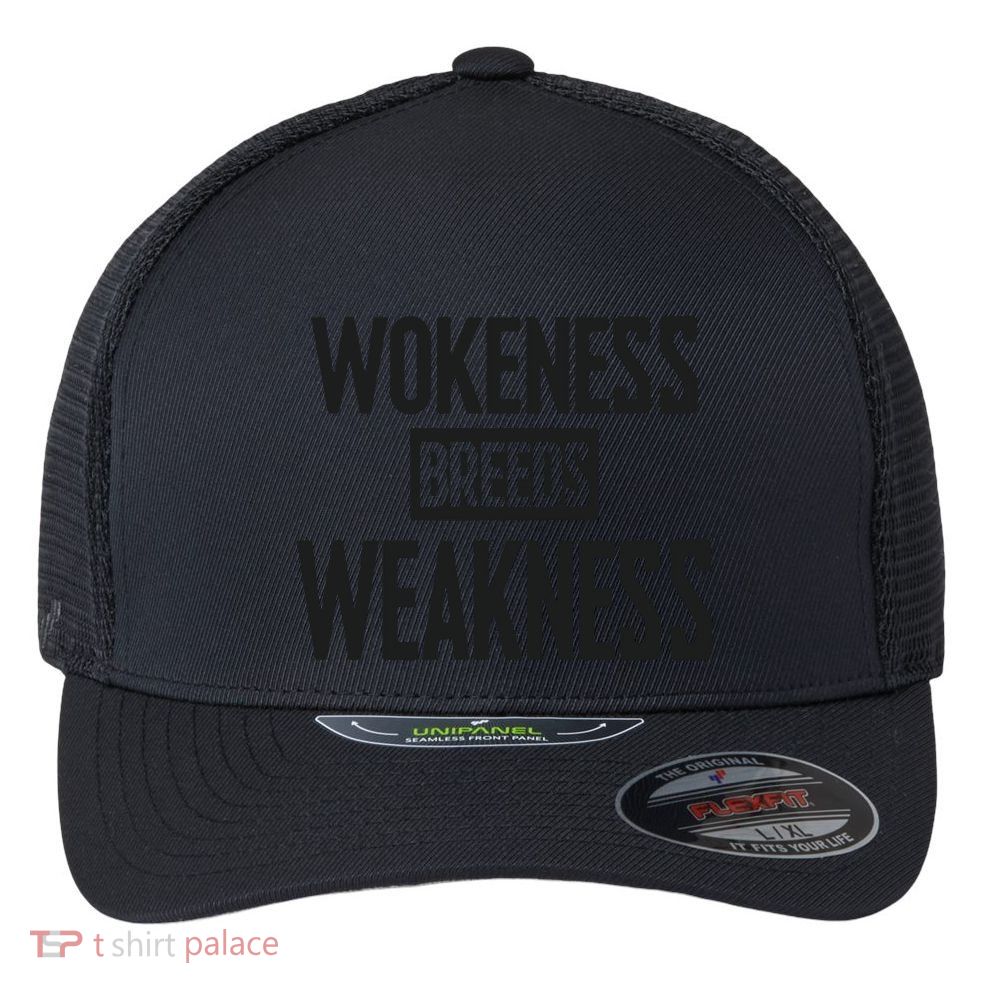 Zeek Arkham Wokeness Breeds Weakness Flexfit Unipanel Trucker Cap