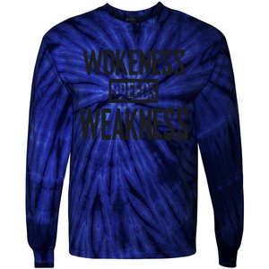 Zeek Arkham Wokeness Breeds Weakness Tie-Dye Long Sleeve Shirt