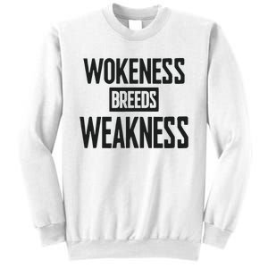 Zeek Arkham Wokeness Breeds Weakness Sweatshirt