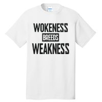 Zeek Arkham Wokeness Breeds Weakness Tall T-Shirt