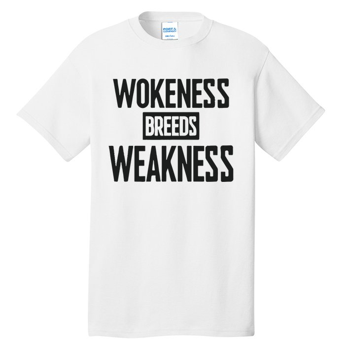 Zeek Arkham Wokeness Breeds Weakness Tall T-Shirt