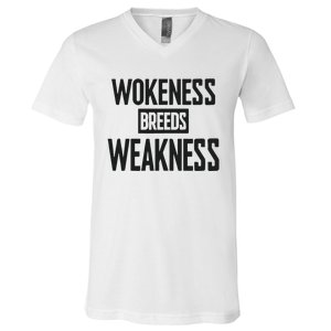 Zeek Arkham Wokeness Breeds Weakness V-Neck T-Shirt