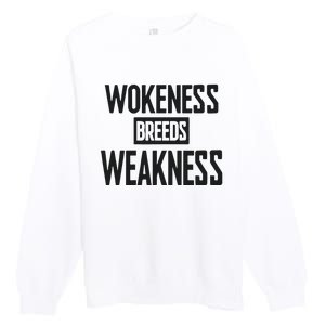 Zeek Arkham Wokeness Breeds Weakness Premium Crewneck Sweatshirt