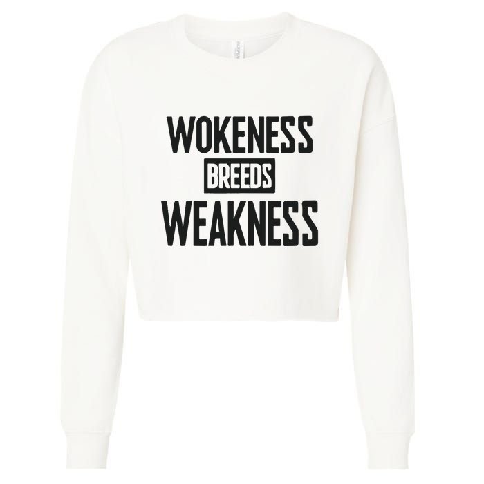 Zeek Arkham Wokeness Breeds Weakness Cropped Pullover Crew