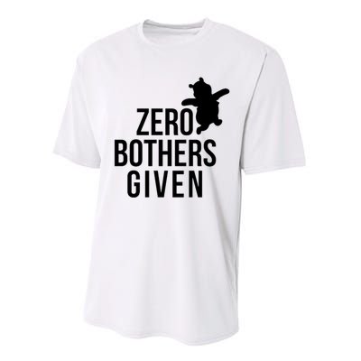 Zero Bothers Given Funny Gift Friends Performance Sprint T-Shirt