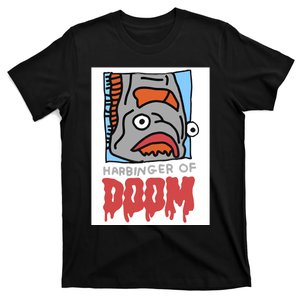 Zoe Bread Harbinger Of Doom T-Shirt