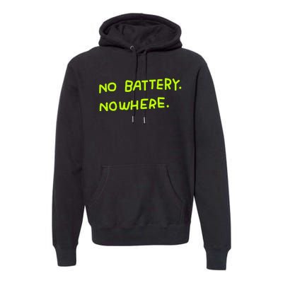 Zoe Bread No Batteqry Nowhere Premium Hoodie