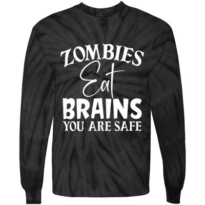 Zombies Brains Safe Tie-Dye Long Sleeve Shirt