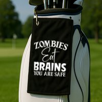 Zombies Brains Safe Golf Towel