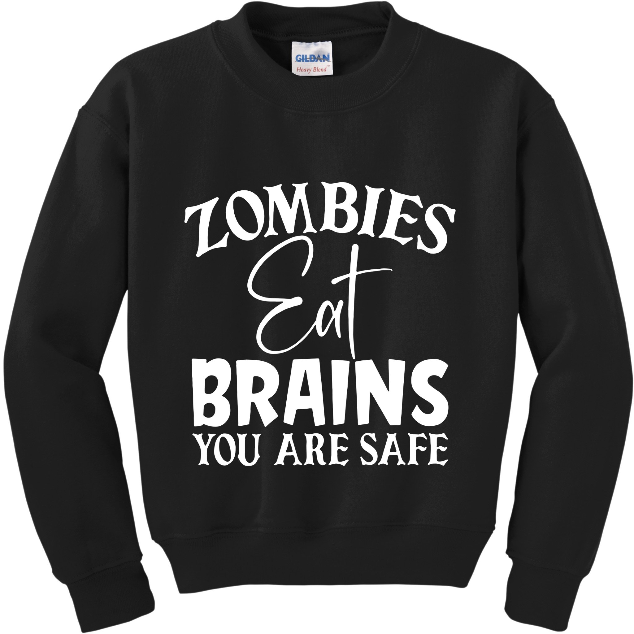 Zombies Brains Safe Kids Sweatshirt