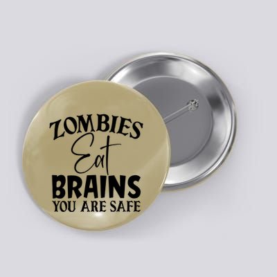 Zombies Brains Safe Button