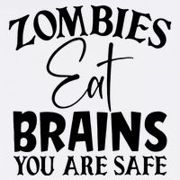 Zombies Brains Safe Garment-Dyed Sweatshirt