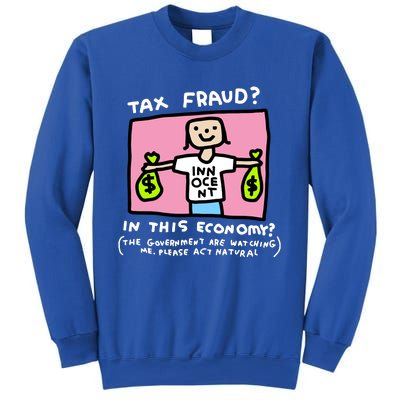 Zoe Bread Tax Fraud In This Economy Sweatshirt