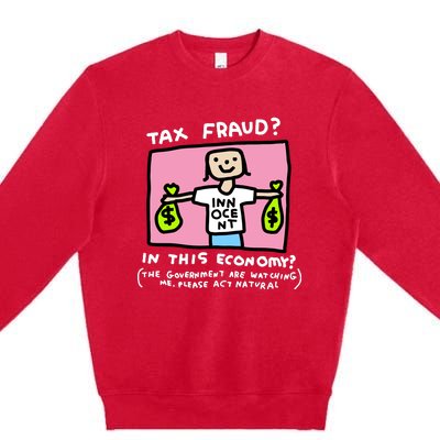 Zoe Bread Tax Fraud In This Economy Premium Crewneck Sweatshirt