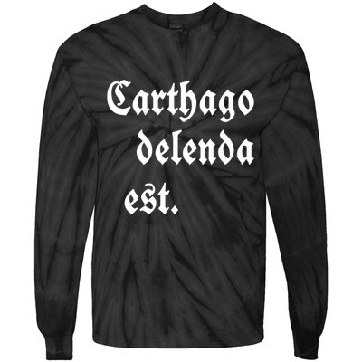 Zuck Bucks Wearing Carthago Delenda Est Tie-Dye Long Sleeve Shirt