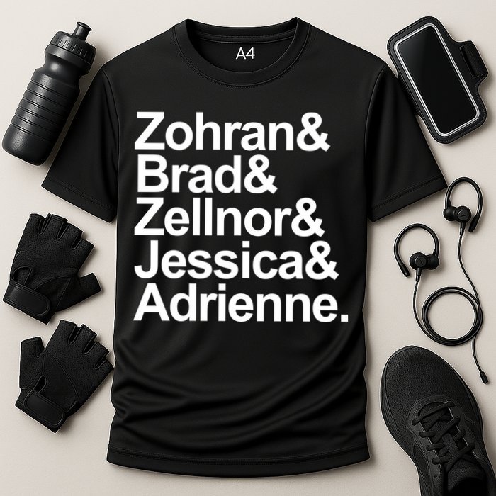 Zohran & Brad & Zellnor & Jessica & Adrienne Performance Shirt