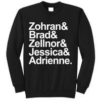 Zohran & Brad & Zellnor & Jessica & Adrienne Sweatshirt