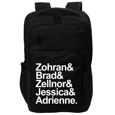 Zohran & Brad & Zellnor & Jessica & Adrienne Impact Tech Backpack