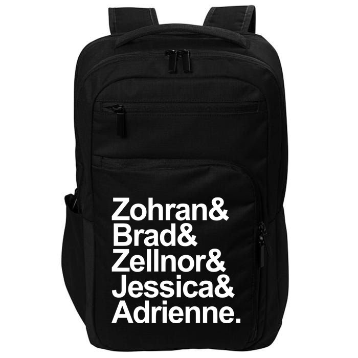 Zohran & Brad & Zellnor & Jessica & Adrienne Impact Tech Backpack