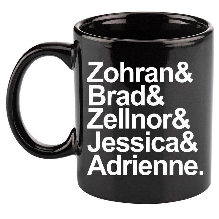 Zohran & Brad & Zellnor & Jessica & Adrienne 11oz C Handle Ceramic Mug