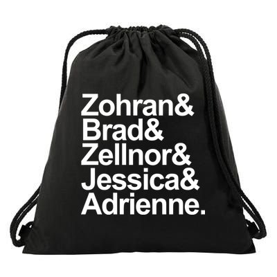 Zohran & Brad & Zellnor & Jessica & Adrienne Drawstring Bag