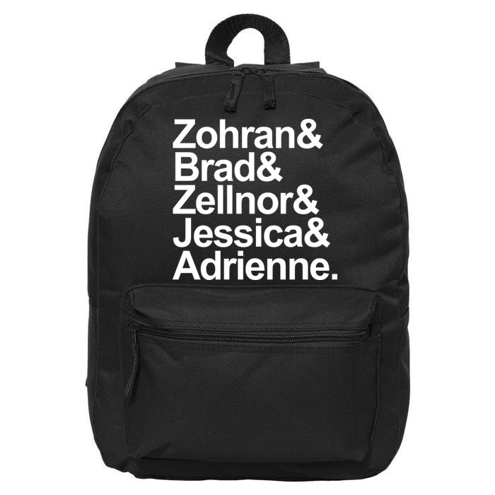 Zohran & Brad & Zellnor & Jessica & Adrienne 16 in Basic Backpack