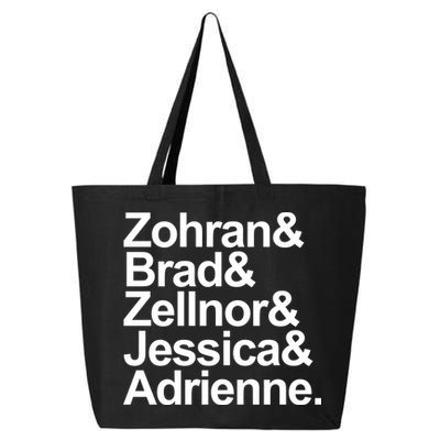 Zohran & Brad & Zellnor & Jessica & Adrienne 25L Jumbo Tote