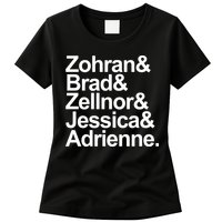 Zohran & Brad & Zellnor & Jessica & Adrienne Womens T-Shirt