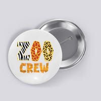 Zoo Crew Animal Print For Kids Or Adults Zoo Group Button