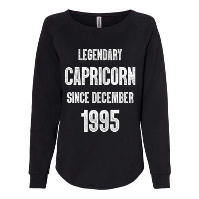 Zodiac Capricorn Birthday Legendary December 1995 Womens California Wash Sweatshirt