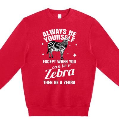 Zebra Costume Gift Zoo Stripes Wildlife Tropic Wilderness Premium Crewneck Sweatshirt