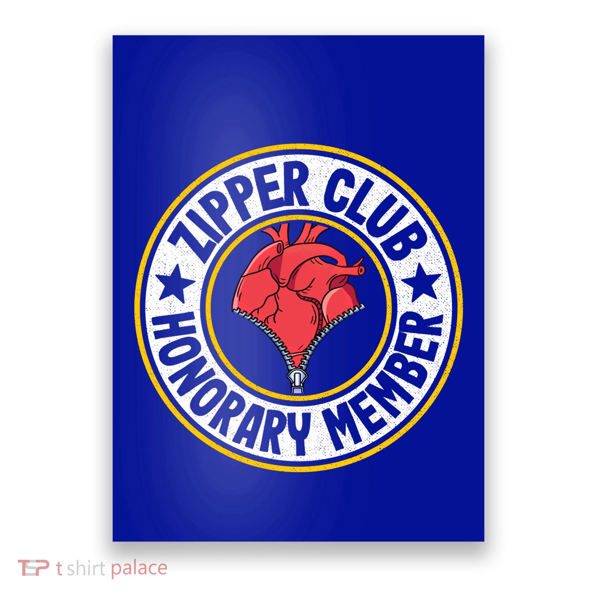 Zipper Club Honorary Member Bypass Open Heart Surgery Gift Poster