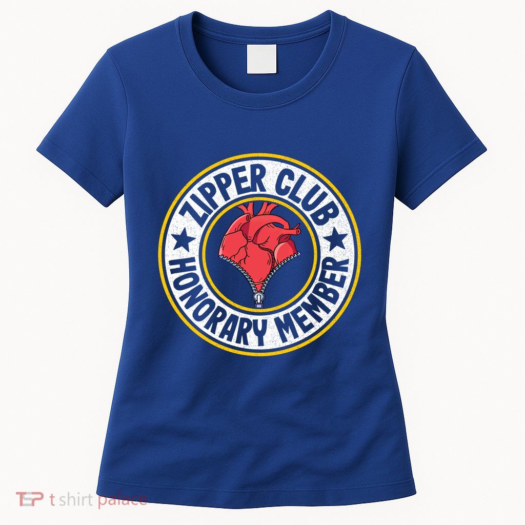 Zipper Club Honorary Member Bypass Open Heart Surgery Gift Womens T-Shirt