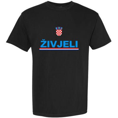 Zivjeli! Cheers In Croatian Garment-Dyed Heavyweight T-Shirt