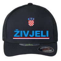 Zivjeli! Cheers In Croatian Funny Croatia Souvenir Flexfit Unipanel Trucker Cap