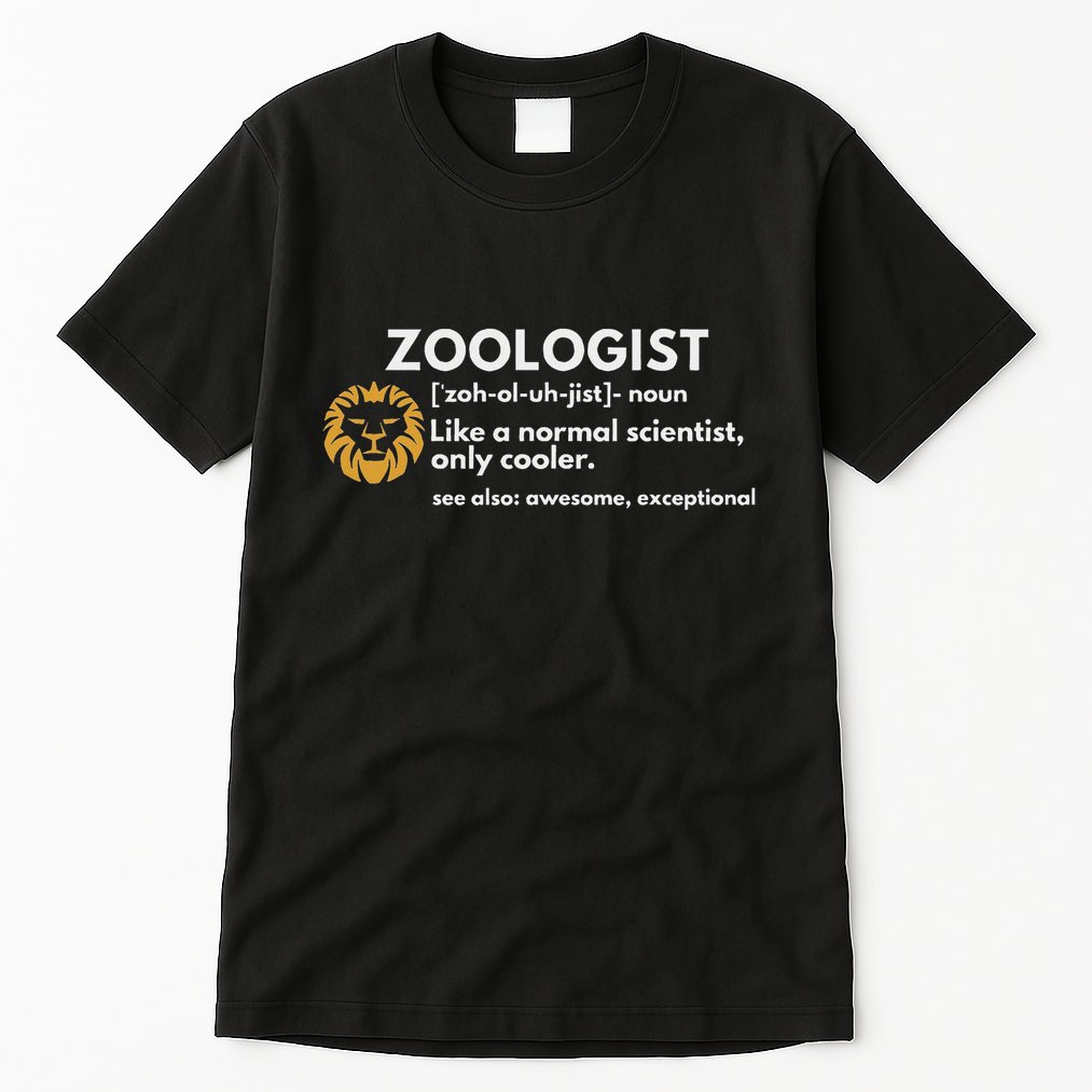 Zoologist Definition Funny Zoology Science Tall T-Shirt